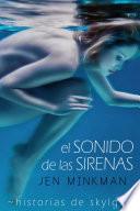 El sonido de las sirenas (Historias de Skylge no1)