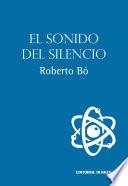El sonido del silencio