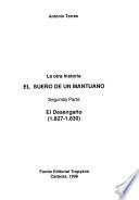 El sueño de un mantuano: El desengaño (1827-1830)