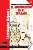 El sufrimiento en el trabajo