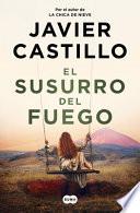 El Susurro del Fuego / The Whisper of Fire
