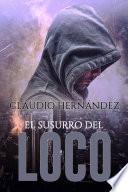 El susurro del Loco