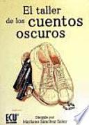 El taller de los cuentos oscuros