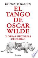 El tango de Oscar Wilde