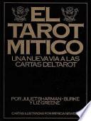 El Tarot Mitico/ The Mythic Tarot