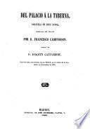 El Teatro ; Coleccion de obras dramaticas escogidas por los mejores autores