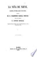 El Teatro ; Coleccion de obras dramaticas escogidas por los mejores autores