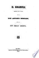 El Teatro ; Coleccion de obras dramaticas escogidas por los mejores autores