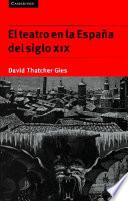 El teatro en la España del siglo XIX