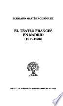 El teatro francés en Madrid (1918-1936)