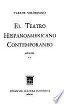 El teatro hispanoamericano contemporáneo: El tigre, por D. Aguilera Malta. Lo que dejó la tempestad, por C. Rengifo. El robo del cochino, por A. Estorino. El último instante, por F. Domínguez. Juicio final, por J. de J. Martinez. Por los caminos van los campesinos, por P.A. Cuadra. Funeral home, por W. Beneke. Las manos de Dios, por C. Solórzano