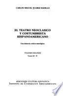 El teatro neoclásico y costumbrista hispanoamericano
