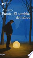 El temblor del héroe