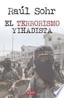 El terrorismo yihadista