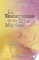 El Testamento de las Tres Marías