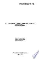 El tiburón como un producto comercial