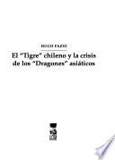 El tigre chileno y la crisis de los dragones asiáticos