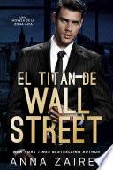 El titán de Wall Street