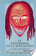 El totemismo en la actualidad