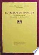 El trabajo de opositor