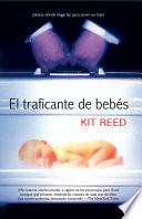 El traficante de bebés
