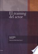 El Training Del Actor