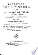 El Tratado De La Pintura Y Los Tres Libros Que Sobre El Mesmo Arte Escribio Leon Bautista Alberti, Traducidos E Illustrados Con Algunas Notas Por Don Diego Antonio Rojon De Silva (etc.)