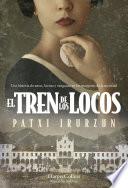 El tren de los locos