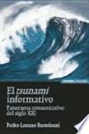 El tsunami informativo