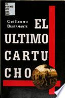 El último cartucho