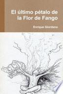 El último pétalo de la Flor de Fango
