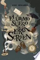 El último sueño de lord Scriven