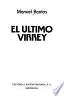 El último virrey