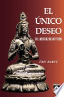 El Único Deseo
