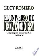 El Universo De Deepak Chopra