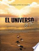 El Universo y Tú