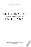 El urogallo Tetrao urogallus, L. en España