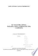 El Valle del Genal, paisajes, usos y formas de vida campesina