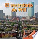 El vecindario de Will (Will's Neighborhood)