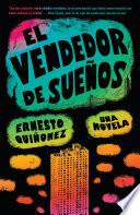 El vendedor de sueños / Bodega Dreams