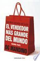 El vendedor más grande del mundo II
