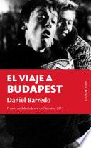 El viaje a Budapest