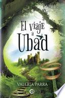 El viaje a Ubad