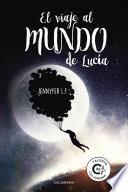 El viaje al mundo de Lucía