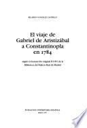 El viaje de Gabriel de Aristizábal a Constantinopla en 1784
