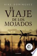 El viaje de los Mojados