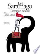 El viaje del elefante (Edición ilustrada). 20.o Aniversario del Premio Nobel / The Elefant's Journey (Special Edition)