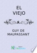 El viejo