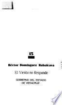 El viento no responde