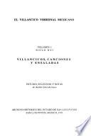 El villancico virreinal Mexicano: Siglo XVI. Villancicos, canciones y ensaladas